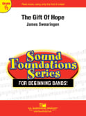 The Gift of Hope Concert Band sheet music cover